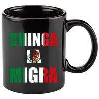 Chinga La Migra Pro Immigration 11oz C Handle Ceramic Mug