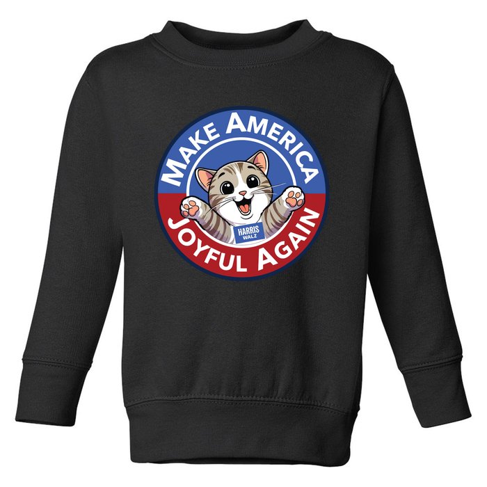 Cat Lady Make America Joyful Again Toddler Sweatshirt