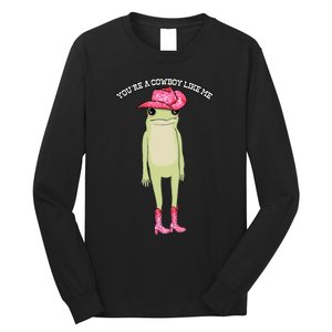 Cowboy Like Me Frog Long Sleeve Shirt