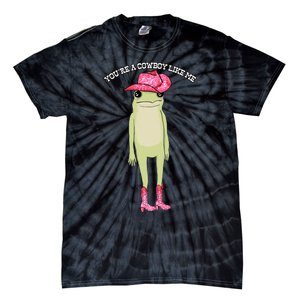 Cowboy Like Me Frog Tie-Dye T-Shirt