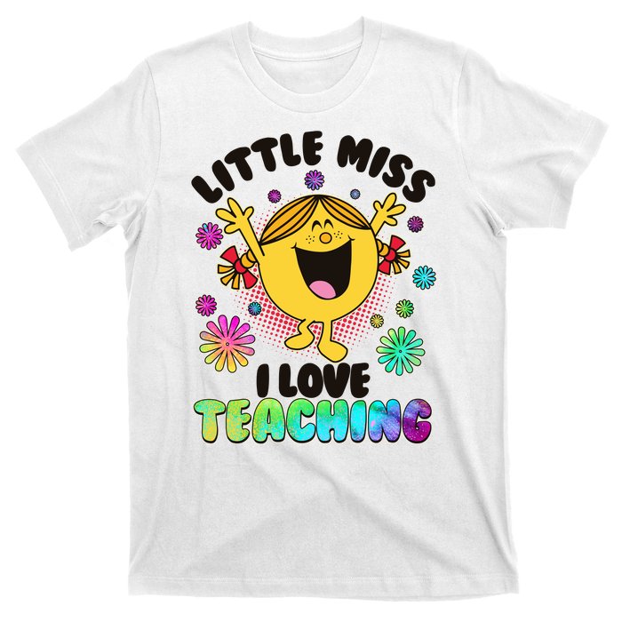 Cute Little Miss I Love Teaching T-Shirt