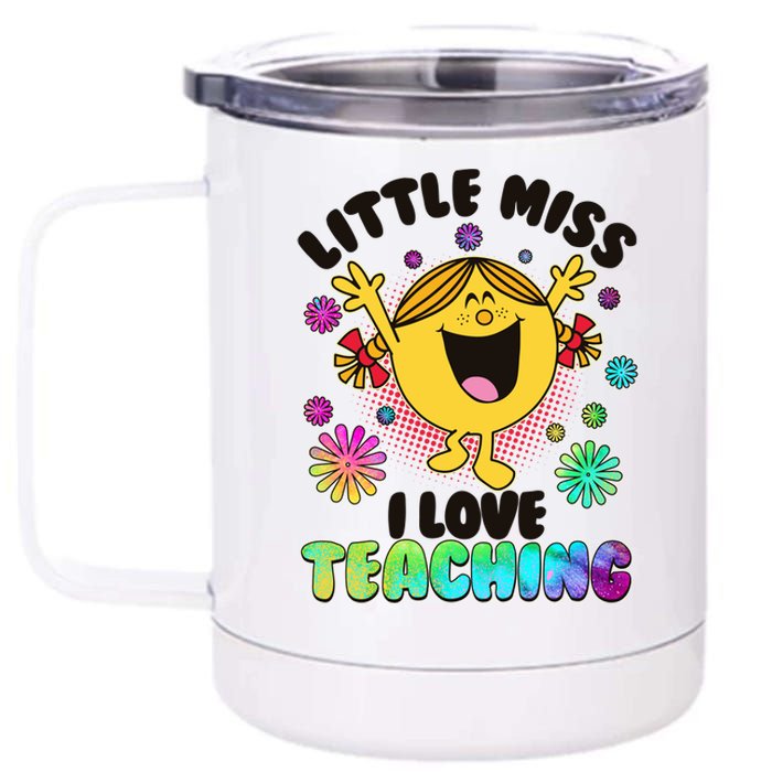 Cute Little Miss I Love Teaching 12 oz Stainless Steel Tumbler Cup