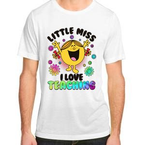 Cute Little Miss I Love Teaching Adult ChromaSoft Performance T-Shirt