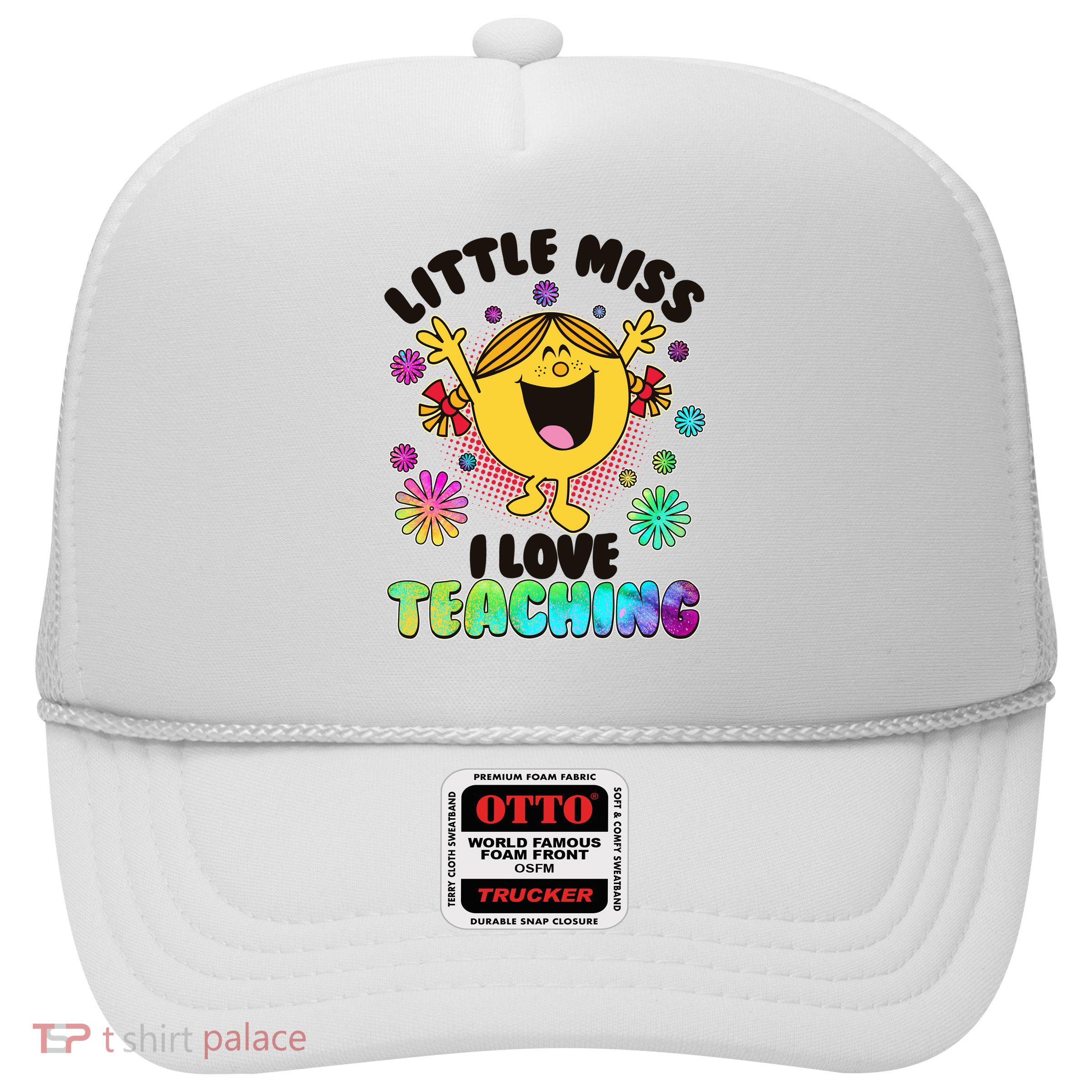 Cute Little Miss I Love Teaching Trucker Hat