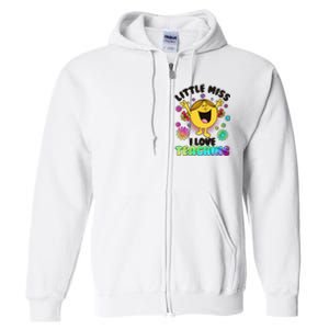 Cute Little Miss I Love Teaching Full Zip Hoodie