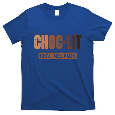Choc Lit Melanin Black Pride History Bhm African Great Gift T-Shirt