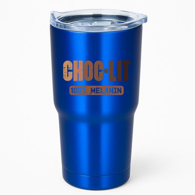 Choc Lit Melanin Black Pride History Bhm African Great Gift Tumbler