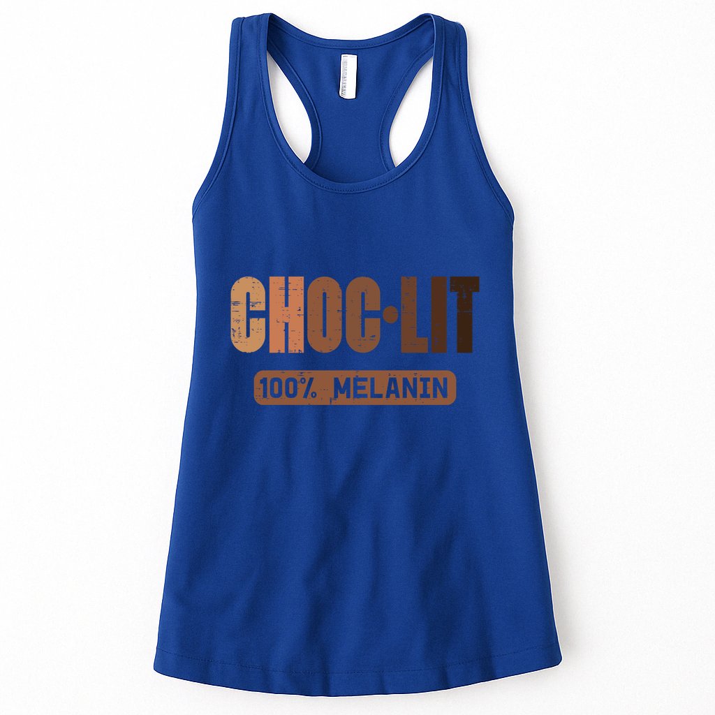 Choc Lit Melanin Black Pride History Bhm African Great Gift Womens Tank Top