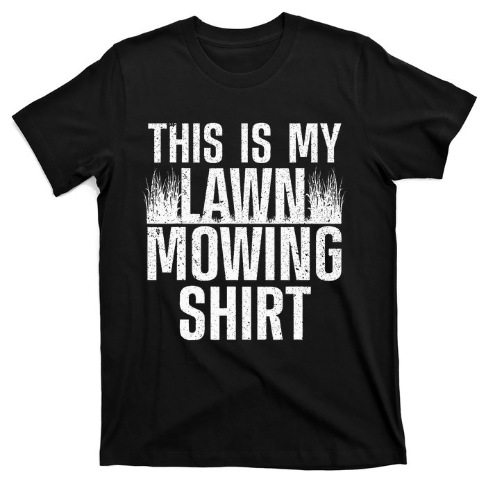 Cool Lawn Mowing Groundskeeper Care Landscaper T-Shirt