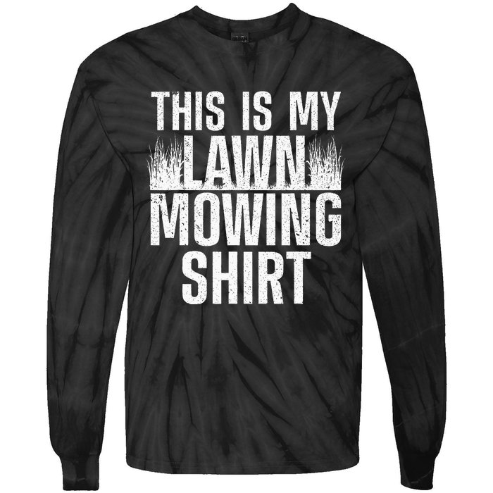 Cool Lawn Mowing Groundskeeper Care Landscaper Tie-Dye Long Sleeve Shirt