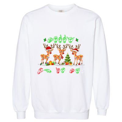 Christmas Lights Merry Christmas Reindeer Asl Sign Language Garment-Dyed Sweatshirt