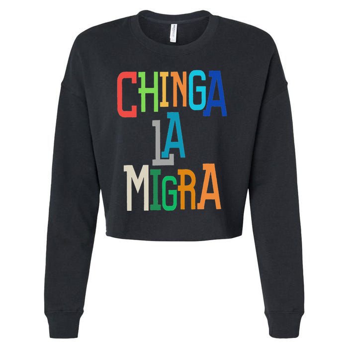 Chinga La Migra Bold Political Matching Cropped Pullover Crew