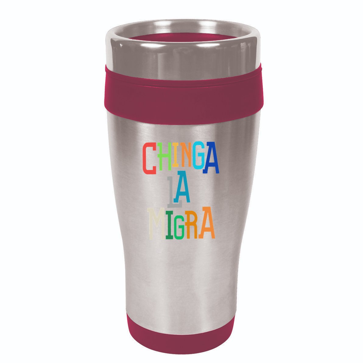 Chinga La Migra Bold Political Matching 16oz Travel Tumbler