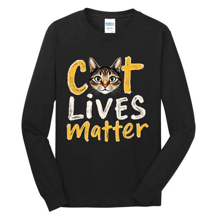 Cat Lives Matter Tall Long Sleeve T-Shirt