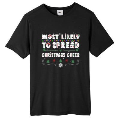 Christmas Lights Most Likely To Spread Christmas Cheer Gift Tall Fusion ChromaSoft Performance T-Shirt