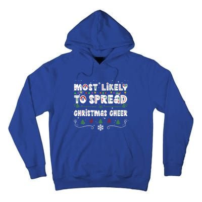 Christmas Lights Most Likely To Spread Christmas Cheer Gift Tall Hoodie