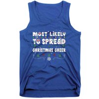 Christmas Lights Most Likely To Spread Christmas Cheer Gift Tank Top