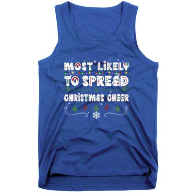 Christmas Lights Most Likely To Spread Christmas Cheer Gift Tank Top