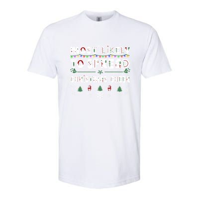 Christmas Lights Most Likely To Spread Christmas Cheer Gift Softstyle CVC T-Shirt