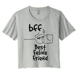 Cat Lover My Bff Best Feline Friend Is A Cat Kitty Cute Gift Women's Crop Top Tee