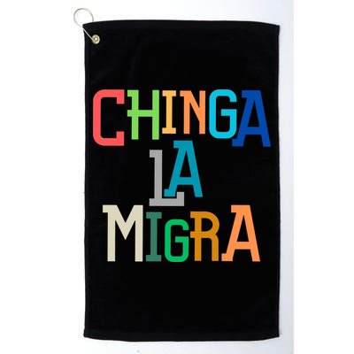 Chinga La Migra Ice Maga Republican Fascism Golf Towel