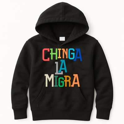 Chinga La Migra Ice Maga Republican Fascism Kids Hoodie