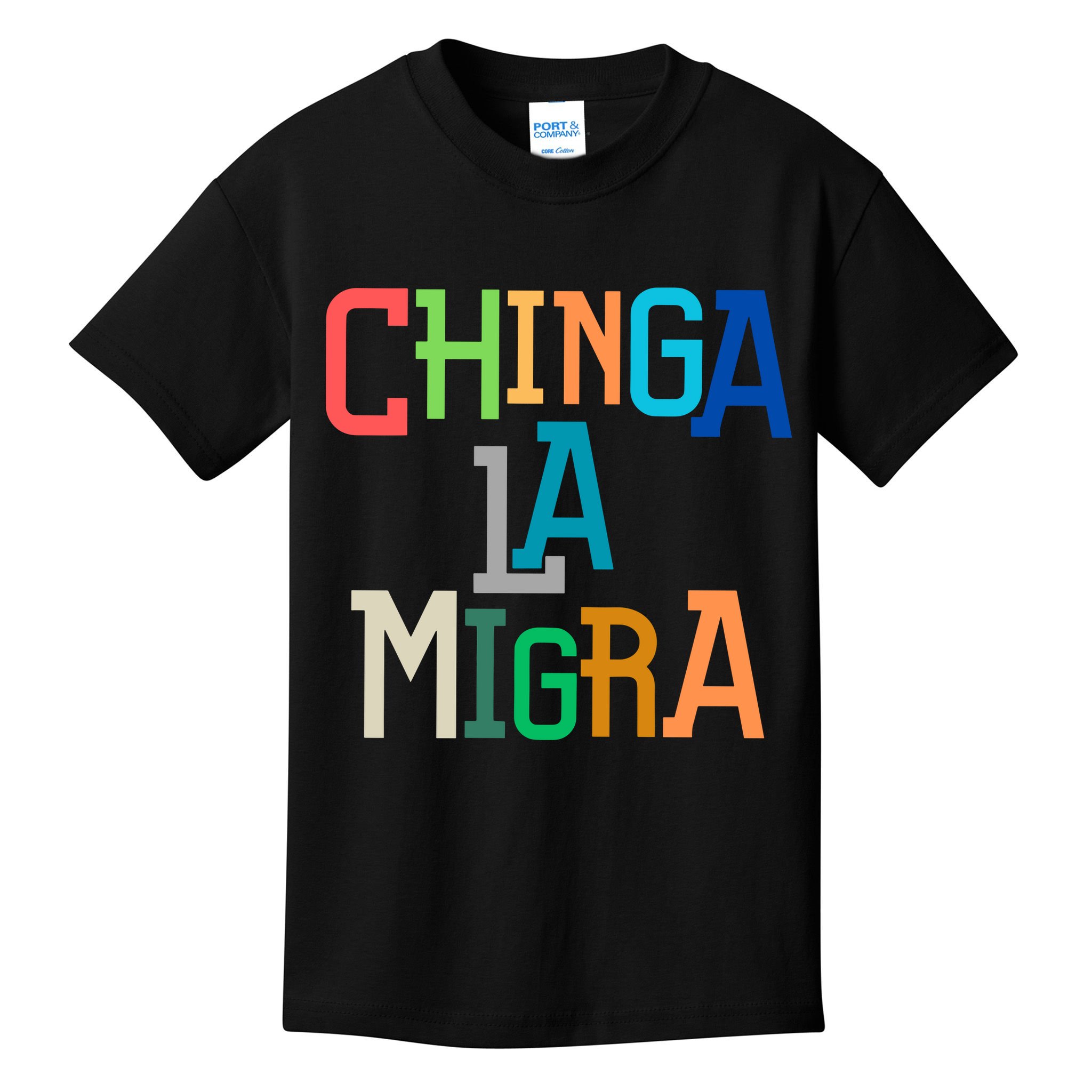 Chinga La Migra Ice Maga Republican Fascism Kids T-Shirt