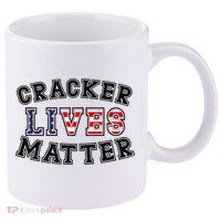 Cracker Lives Matter 11oz C Handle Ceramic Mug