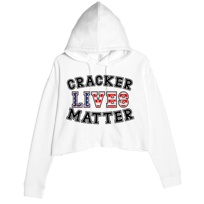 Cracker Lives Matter Crop Fleece Hoodie