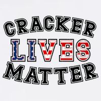 Cracker Lives Matter Magnet