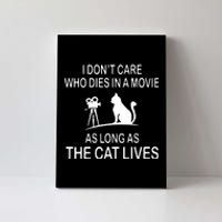 Cat Lives Movie Long Who The As Canvas