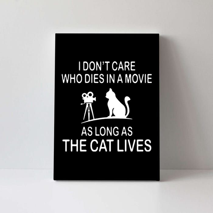 Cat Lives Movie Long Who The As Canvas