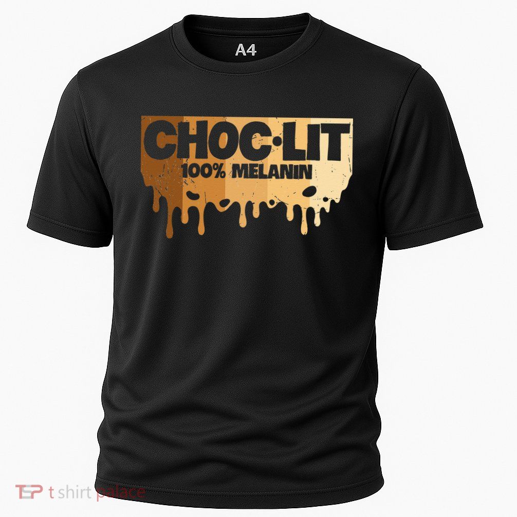 Choc Lit Melanin Queen African Afro Pride Black Historty Performance Shirt