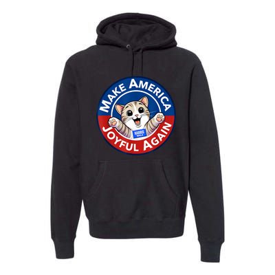 Cat Lady Make America Joyful Again Harris Wall 2024 Premium Hoodie