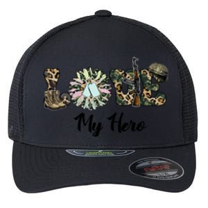 Camo Love My Hero Veteran Dad Gift Father's Day Flexfit Unipanel Trucker Cap