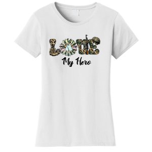 Camo Love My Hero Veteran Dad Gift Father's Day Women's T-Shirt