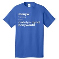 Cathy Larkman Menyw Definition Oedolyn Dynol Benywaidd Tall T-Shirt