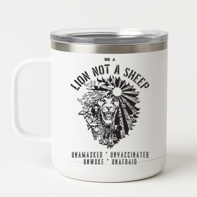 Conservative Lion Not A Sheep 12 oz Stainless Steel Tumbler Cup