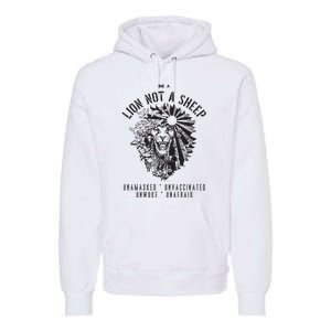 Conservative Lion Not A Sheep Premium Hoodie