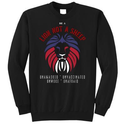 Conservative Lion Not A Sheep Tall Sweatshirt