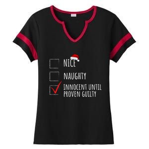 Christmas List Nice Naughty Innocent Until Proven Guilty Cute Gift Ladies Halftime Notch Neck Tee