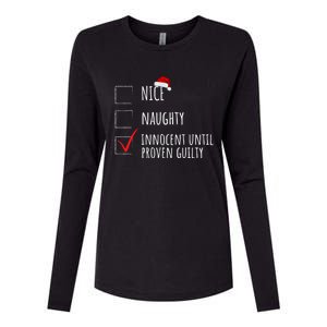 Christmas List Nice Naughty Innocent Until Proven Guilty Cute Gift Womens Cotton Relaxed Long Sleeve T-Shirt