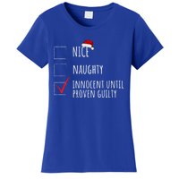 Christmas List Nice Naughty Innocent Until Proven Guilty Cute Gift Women's T-Shirt