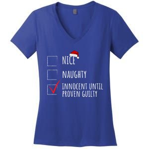 Christmas List Nice Naughty Innocent Until Proven Guilty Cute Gift Women's V-Neck T-Shirt