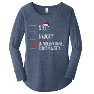 Christmas List Nice Naughty Innocent Until Proven Guilty Cute Gift Women's Perfect Tri Tunic Long Sleeve Shirt