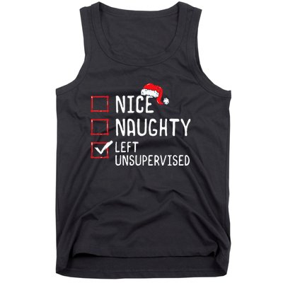 Christmas List Nice Naughty Left Unsupervised  Tank Top