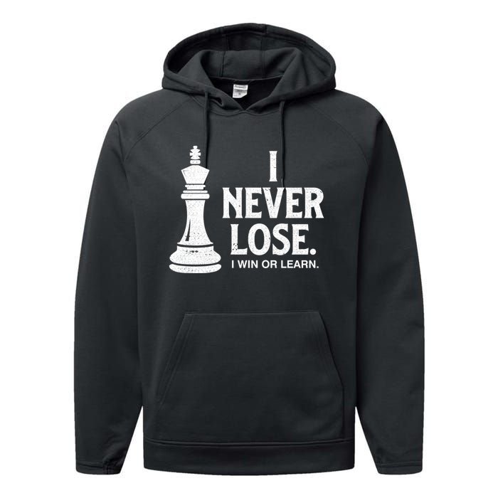 Chess Lovers Never Lose Gift Performance Fleece Hoodie