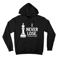 Chess Lovers Never Lose Gift Hoodie