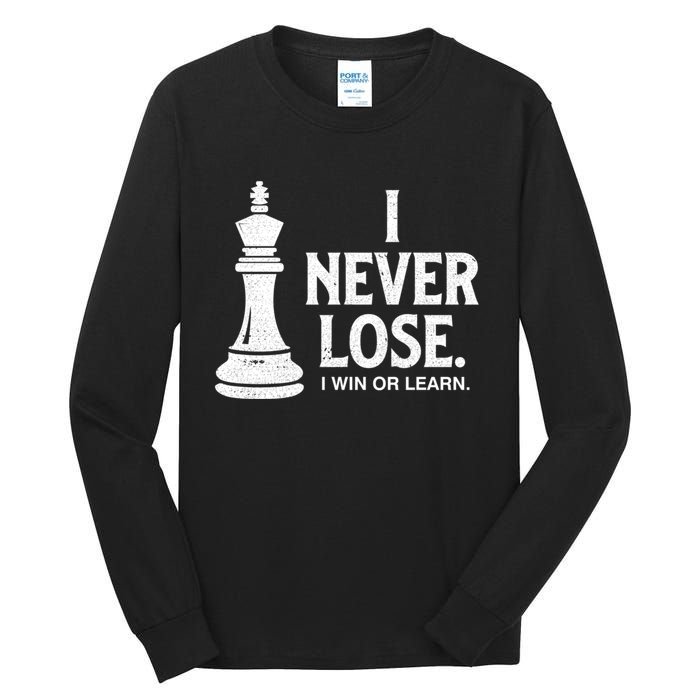 Chess Lovers Never Lose Gift Tall Long Sleeve T-Shirt