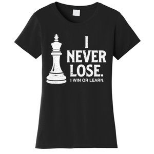 Chess Lovers Never Lose Gift Women's T-Shirt